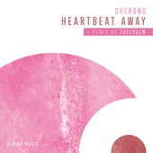 Heartbeat Away - EP artwork