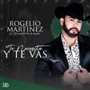 Te Necesito y Te Vas - Single