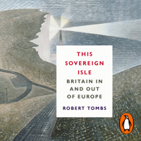 Robert Tombs - This Sovereign Isle artwork