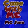 Come With Me - Single