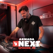 Armada Next - Episode 32 (DJ Mix) artwork