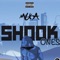 Shook Ones - Myka lyrics