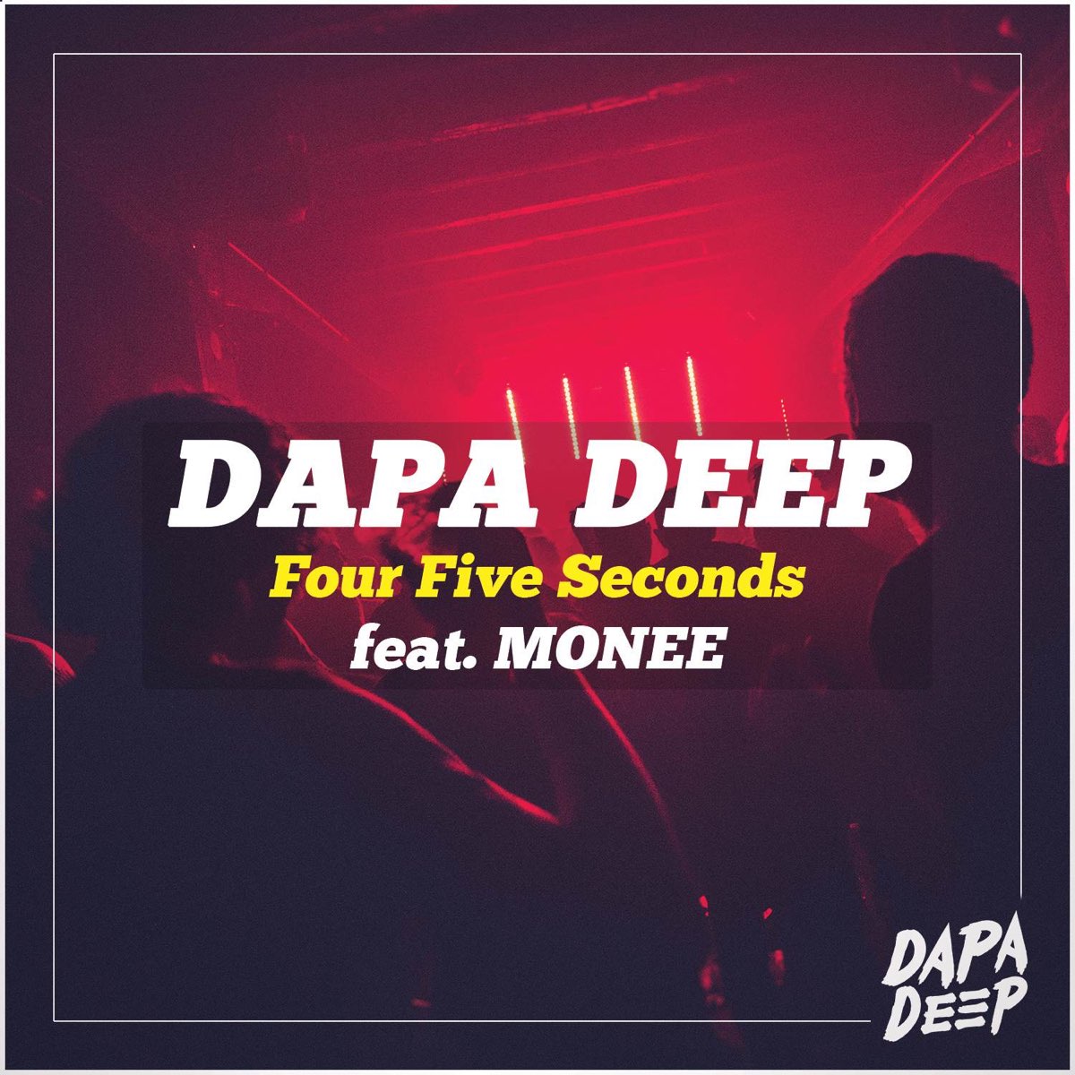 Seconds музыка. Dapa Deep four Five seconds. Dapa Deep feat. Monee - four Five seconds. Слушать Dapa Deep. Dapa Deep Control.