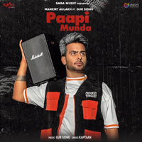 Mankirt Aulakh - Paapi Munda (feat. Gur Sidhu) - Single artwork