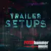 Trailer Setups album lyrics, reviews, download