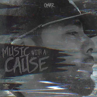 Music With a Cause by OMAR album reviews, ratings, credits