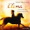 Elena - Ein Leben für Pferde: Sommer der Entscheidung