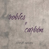 Robles y Carbón artwork