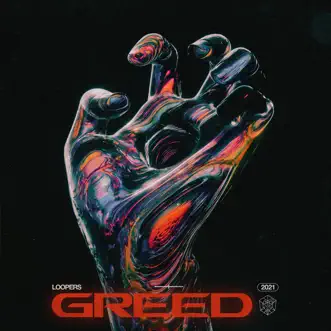 Greed - Single by LOOPERS album reviews, ratings, credits