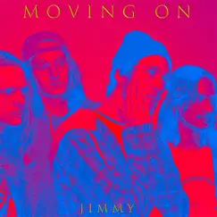 Moving On by Jimmy album reviews, ratings, credits