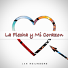 La Flecha y Mi Corazón - Jan Reijnders