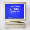 Joe2Shine - Years