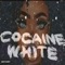 Cocaine White - Yxng Loose lyrics
