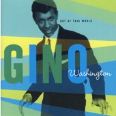 Gino Washington - Gino Is A Coward