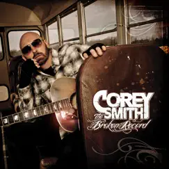 The Broken Record by Corey Smith album reviews, ratings, credits