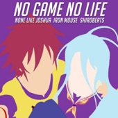 No Game No Life (feat. iron mouse) [Instrumental] artwork