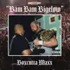 Bam Bam Bigelow - Single album lyrics, reviews, download