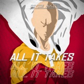 All It Takes (Inspired by "One Punch Man") artwork