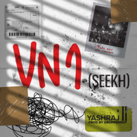 Yashraj - VN1 (SEEKH) - Single artwork