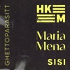 Maria Mena - Ghettoparasitt (feat. Hkeem & Sisi)