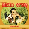 En İyileriyle Metin Ersoy