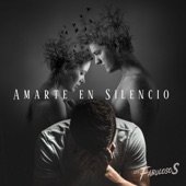 AMARTE EN SILENCIO artwork