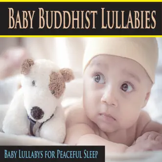 Baby Buddhist Lullabies (Baby Lullabys for Peaceful Sleep) by The Hakumoshee Sound album reviews, ratings, credits