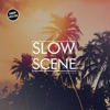 Slow Scene, Vol. 4, 2020