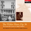 Widor Mass, Op. 36 the Grand 19th-Century Saint-Sulpice Tradition