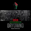 Dayowno (feat. Uncle Jay, TipTop, Dmo & Ras Dane Jah) - Single album lyrics, reviews, download