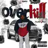 Overkill - EP album lyrics, reviews, download