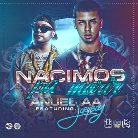 Cover artwork for Nacimos pa Morir (feat. Jory Boy)