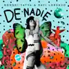 De Nadie - Single album lyrics, reviews, download