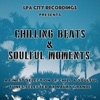 Chilling Beats & Soulful Moments: A Finest Selection of Chill & Soulful Tunes
