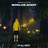 Worlds Apart - Single