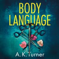 A. K. Turner - Body Language artwork