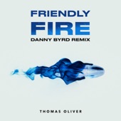 Friendly Fire (Danny Byrd Remix) artwork