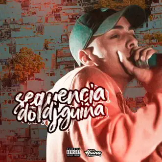 Sequencia do Guina - EP by DJ Guina album reviews, ratings, credits