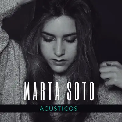 Míranos (Acústicos) - Marta Soto