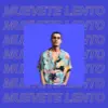 Muevete Lento - Single album lyrics, reviews, download