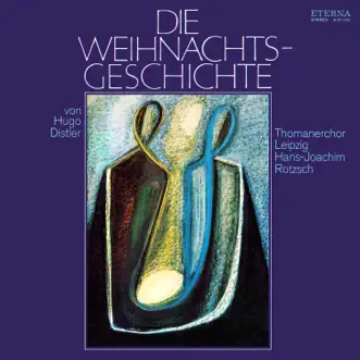 Hugo Distler: Die Weihnachtsgeschichte Op. 10 by Gothart Stier, Hans-Joachim Rotzsch, Heidi Rieß, Hermann Christian Polster, Regina Werner, St Thomas's Boys Choir Leipzig & Volker Arndt album reviews, ratings, credits