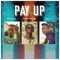 Pay Up (feat. Tkrayne & Jsy) - Clido lyrics