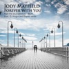 Forever With You (feat. G. Wright & Sophia White) - Single