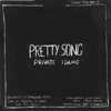 Pretty Song - Single