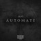 Automate (Pt.II) - Elio Ξ. lyrics