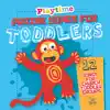 Playtime: Praise Songs for Toddlers album lyrics, reviews, download