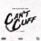 Can't Cuff (feat. ROM, Elijah Banx & Ari3s) - K. Wrigs lyrics