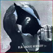 Jackie Kennedy (Elgot Remix) artwork