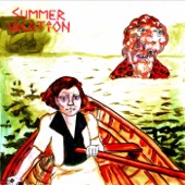 Summer Vacation - I Know What You Want