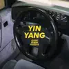 YIN YANG - Single album lyrics, reviews, download